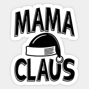 Mama Claus Black Text Sticker